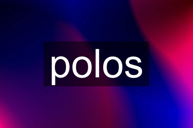 polos