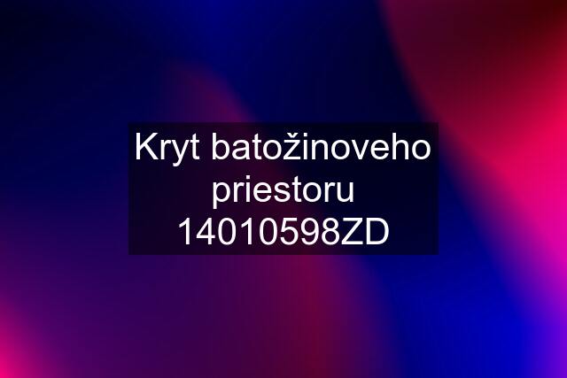 Kryt batožinoveho priestoru 14010598ZD