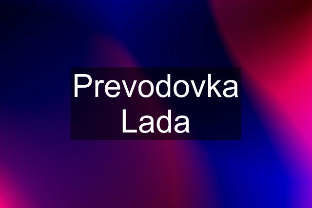 Prevodovka Lada