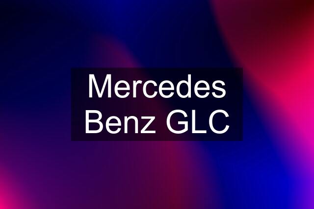 Mercedes Benz GLC