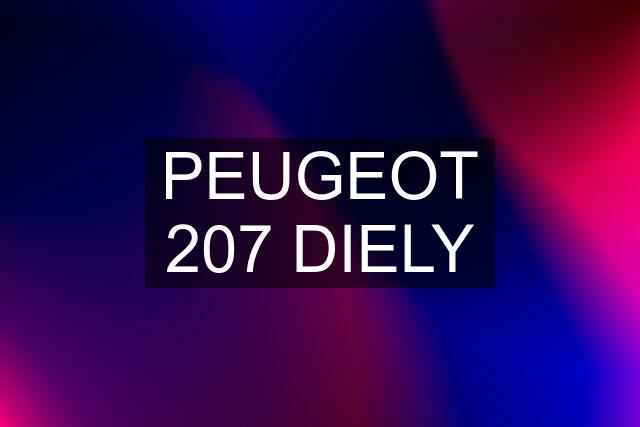 PEUGEOT 207 DIELY