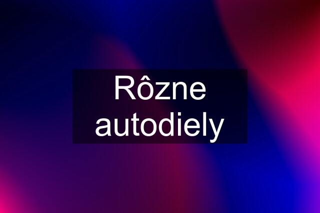 Rôzne autodiely