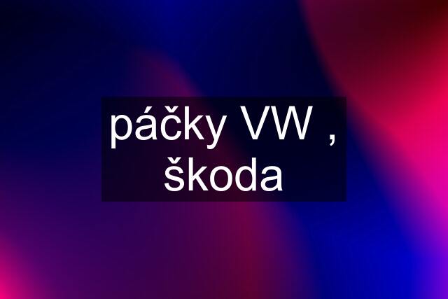 páčky VW , škoda