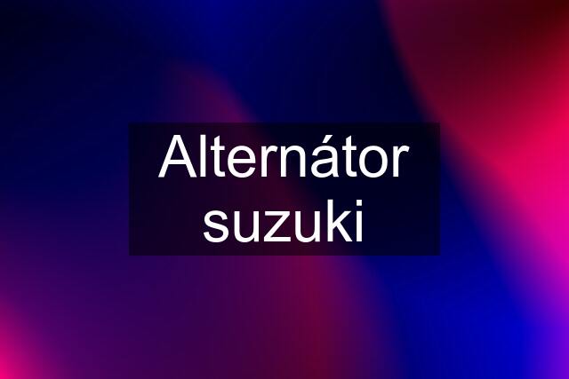 Alternátor suzuki