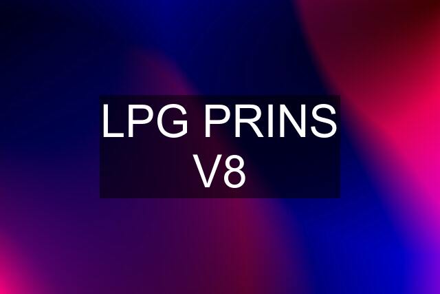 LPG PRINS V8