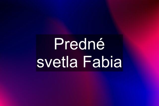 Predné svetla Fabia