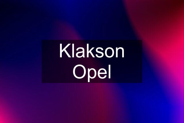 Klakson Opel