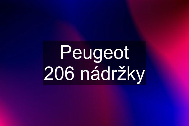 Peugeot 206 nádržky