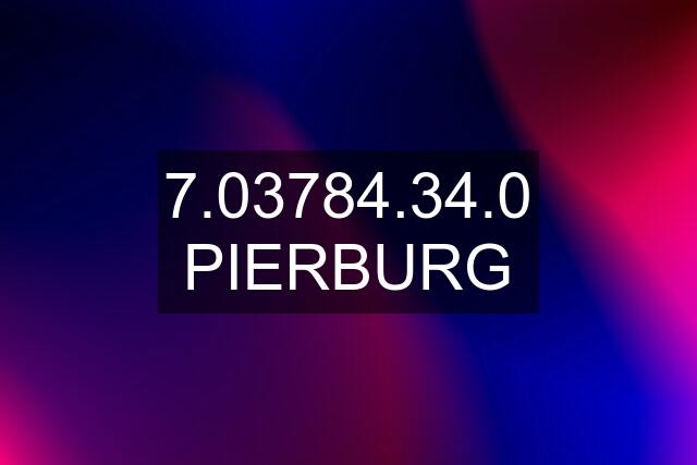7.03784.34.0 PIERBURG