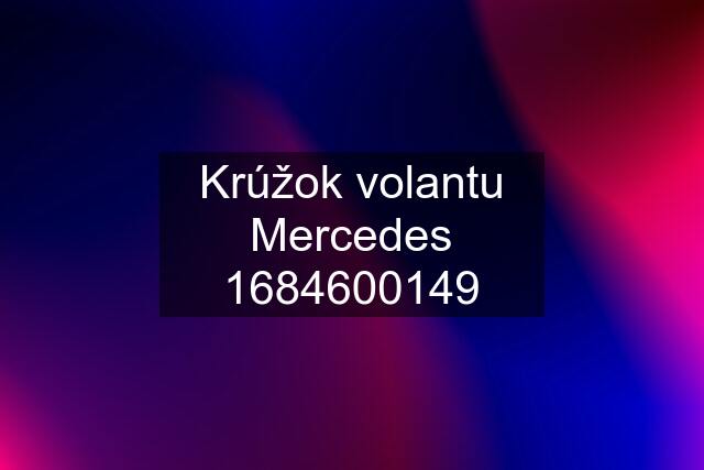 Krúžok volantu Mercedes 1684600149