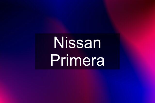 Nissan Primera