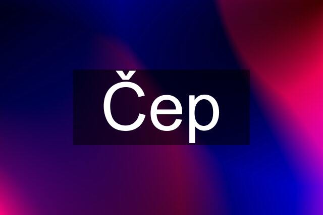 Čep