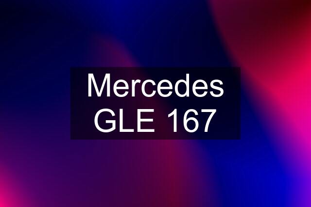 Mercedes GLE 167