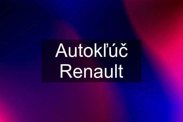 Autokľúč Renault