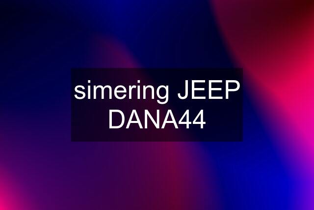 simering JEEP DANA44