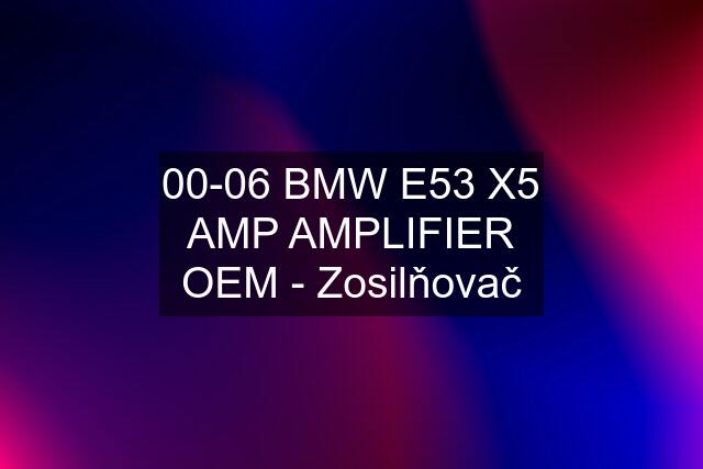 00-06 BMW E53 X5 AMP AMPLIFIER OEM - Zosilňovač