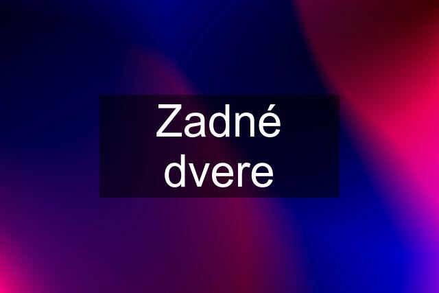 Zadné dvere