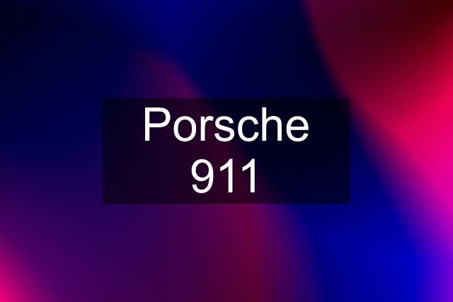 Porsche 911