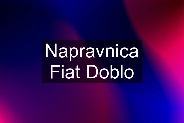 Napravnica Fiat Doblo