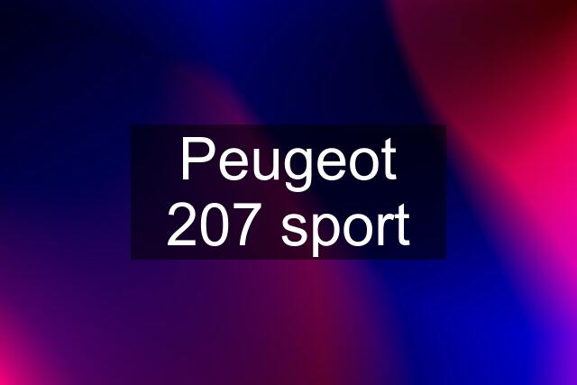 Peugeot 207 sport