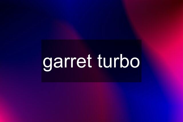 garret turbo