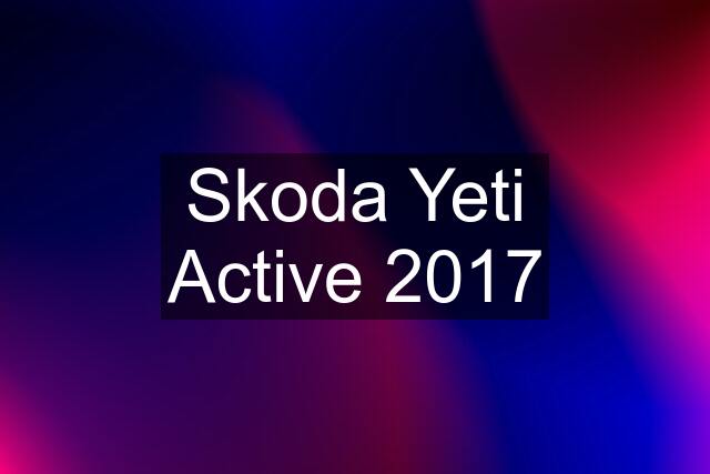 Skoda Yeti Active 2017