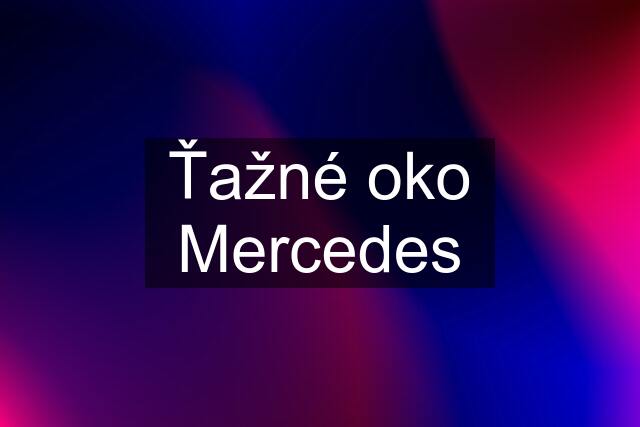 Ťažné oko Mercedes