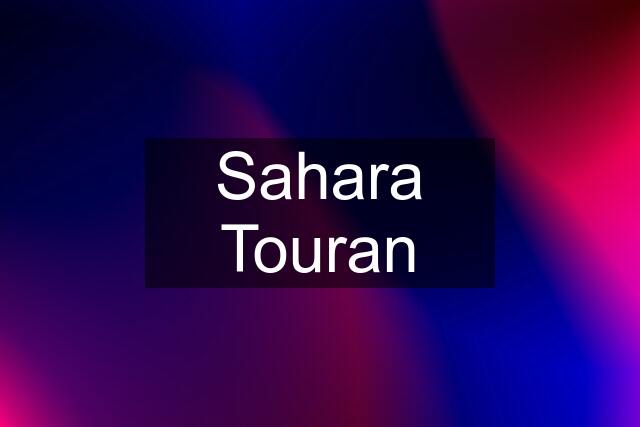 Sahara Touran