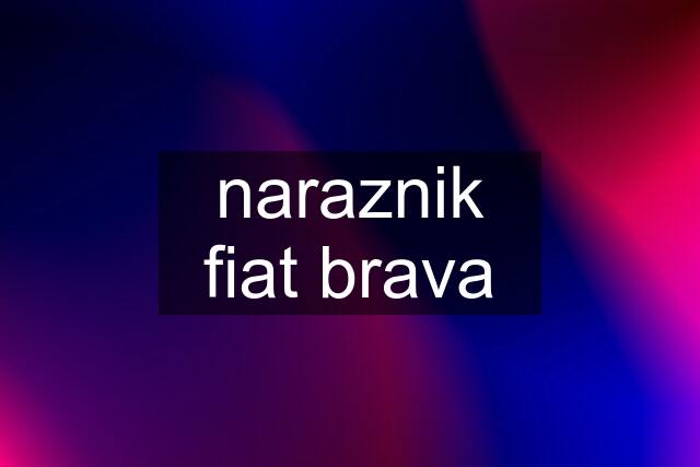 naraznik fiat brava