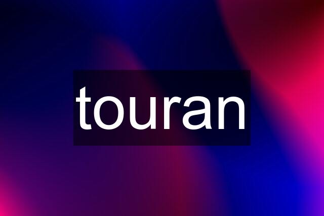 touran