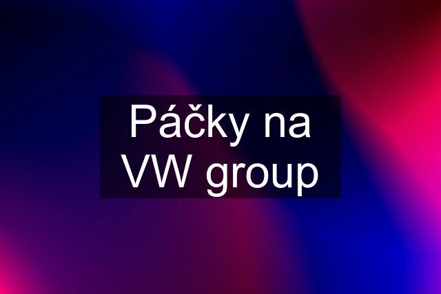 Páčky na VW group