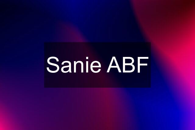 Sanie ABF