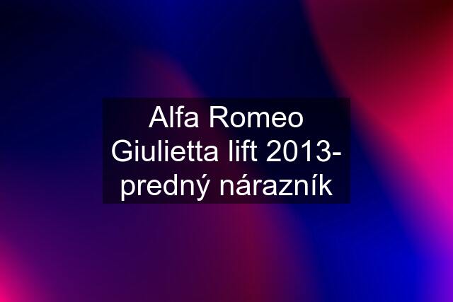 Alfa Romeo Giulietta lift 2013- predný nárazník