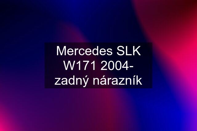 Mercedes SLK W171 2004- zadný nárazník