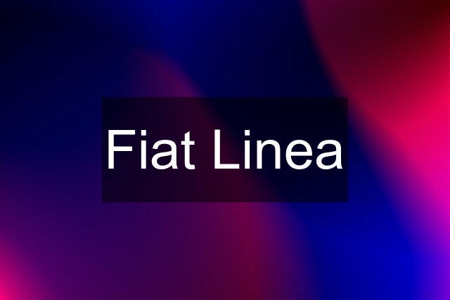 Fiat Linea