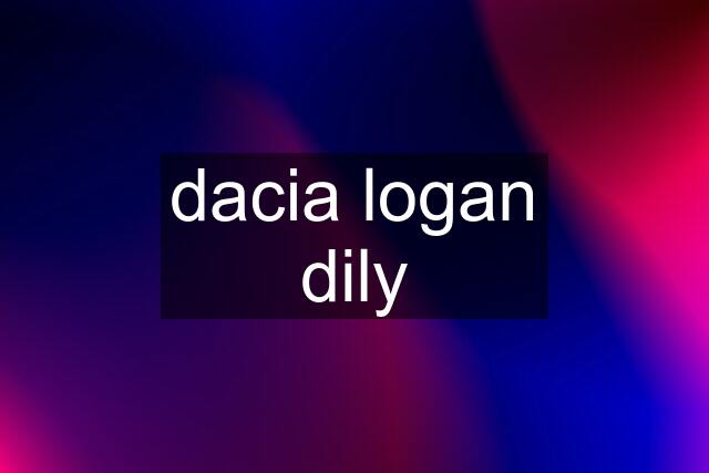 dacia logan dily