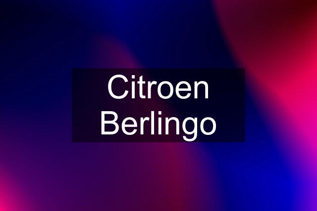 Citroen Berlingo