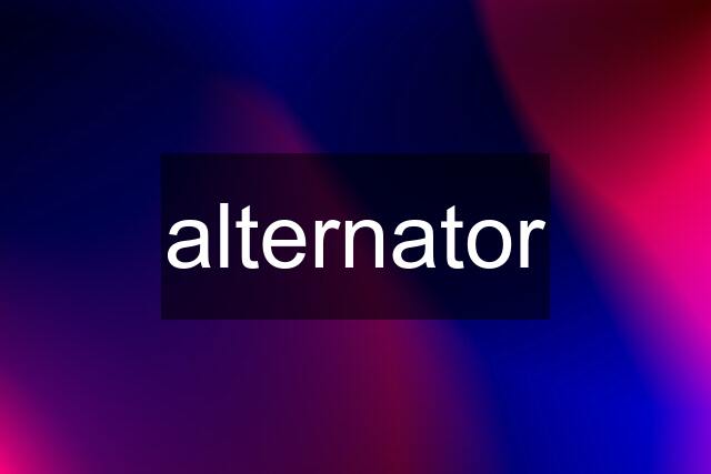 alternator