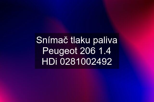 Snímač tlaku paliva Peugeot 206 1.4 HDi 