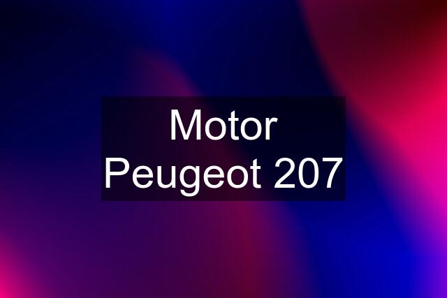 Motor Peugeot 207