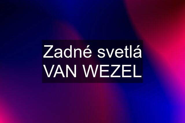 Zadné svetlá VAN WEZEL