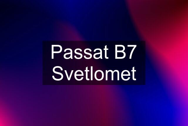 Passat B7 Svetlomet