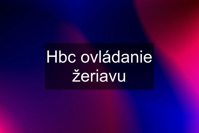 Hbc ovládanie žeriavu