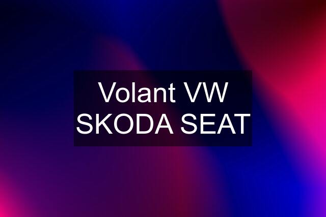 Volant VW SKODA SEAT