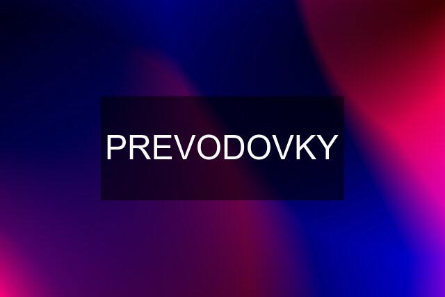 PREVODOVKY