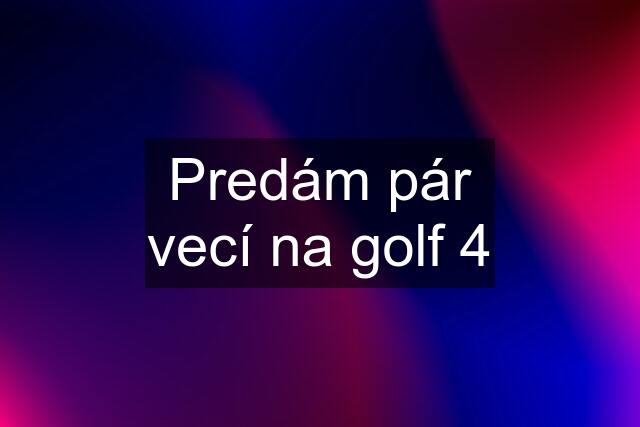 Predám pár vecí na golf 4