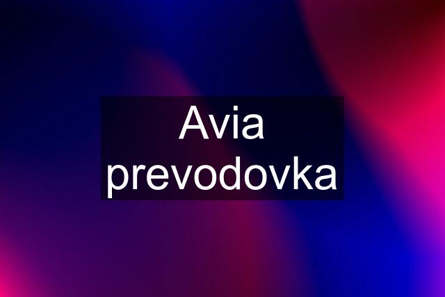 Avia prevodovka