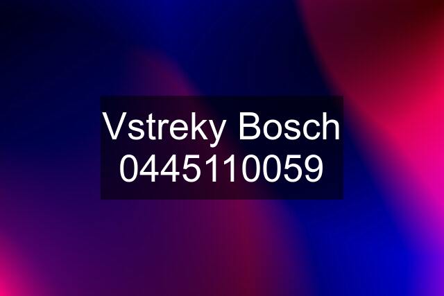 Vstreky Bosch 