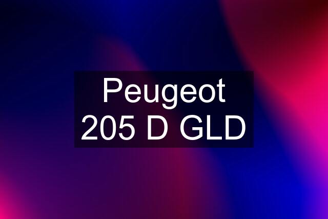 Peugeot 205 D GLD