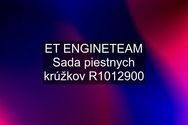 ET ENGINETEAM Sada piestnych krúžkov R1012900